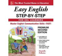 Danielle Pelletie Easy English Step-by-Step for ESL Learners, Secon (Tascabile)