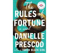 Danielle Prescod The Rules of Fortune (Copertina rigida)