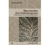 Danielle Quinod Älterwerden - Eine Entdeckungsreise: Erfahrungen ein (Tascabile)
