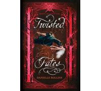 Danielle Rollins Twisted Fates (Tascabile) Dark Stars