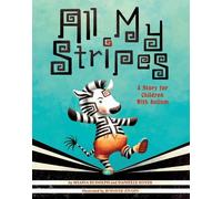 Danielle Royer Shaina Rudolph All My Stripes (Copertina rigida)