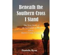 Danielle Ryan Beneath the Southern Cross I Stand (Tascabile)