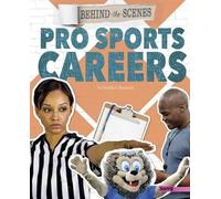 Danielle S Hammelef Behind-The-Scenes Pro Sports Careers (Copertina rigida)