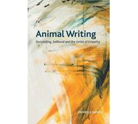 Danielle Sands Animal Writing (Tascabile) Crosscurrents