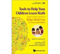 Danielle Sauro Tools To Help Your Children Learn Math: Strategies, (Tascabile)