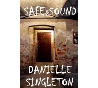 Danielle Singleton Safe & Sound (Tascabile)