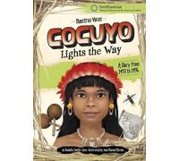 Danielle Smith-Llera Cocuyo Lights the Way (Copertina rigida) Nuestras Voces