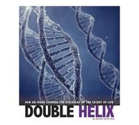 Danielle Smith-Llera Double Helix (Copertina rigida) Captured Science History