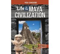 Danielle Smith-Llera Life in the Maya Civilization (Tascabile)