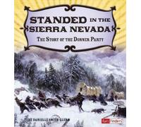Danielle Smith-Llera Stranded in the Sierra Nevada (Copertina rigida)