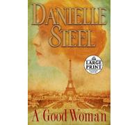 Danielle Steel A Good Woman (Tascabile)