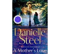 Danielle Steel A Mother’s Love (Tascabile)