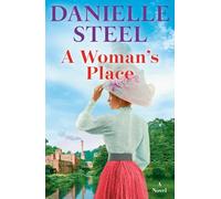 Danielle Steel A Woman's Place (Copertina rigida)