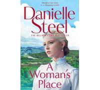 Danielle Steel A Woman's Place (Copertina rigida) (PRESALE 07/05/2026)
