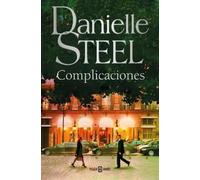 Danielle Steel Complicaciones / Complications (Tascabile)