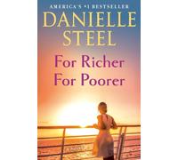Danielle Steel For Richer For Poorer (Tascabile)