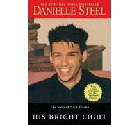 Danielle Steel His Bright Light (Tascabile)