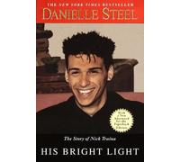 Danielle Steel His Bright Light (Tascabile)
