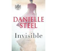 Danielle Steel Invisible (Tascabile)