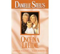 Danielle Steel: Once in a Lifetime