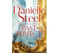 Danielle Steel Past Perfect (Copertina rigida)