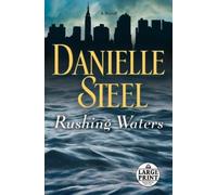 Danielle Steel Rushing Waters (Tascabile)