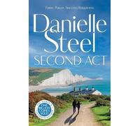 Danielle Steel Second Act (Copertina rigida)