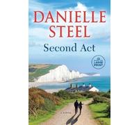 Danielle Steel Second Act (Tascabile)
