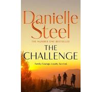 Danielle Steel The Challenge (Copertina rigida)