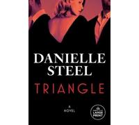 Danielle Steel Dan John Miller W. F. Howes Ltd Triangle (Tascabile)