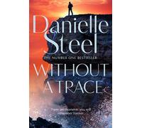 Danielle Steel Without A Trace (Copertina rigida)