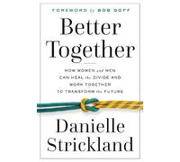 Danielle Strickland Better Together (Tascabile)