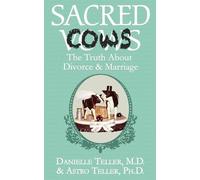 Danielle Teller Astro Teller Sacred Cows (Tascabile)