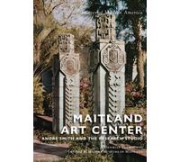 Danielle Thomas Art & History Museums of Maitlan Maitland Art Cente (Tascabile)