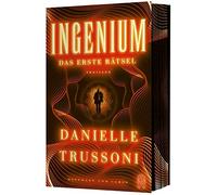 Danielle Trusso Ingenium: Das erste Rätsel. Thriller Nur er (Copertina rigida)