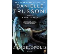Danielle Trussoni Angelopolis (Tascabile)