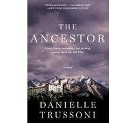 Danielle Trussoni The Ancestor (Tascabile)