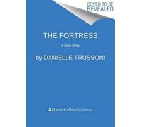 Danielle Trussoni The Fortress (Tascabile)