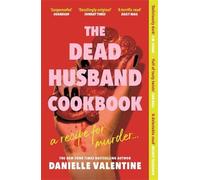 Danielle Valentine The Dead Husband Cookbook (Tascabile)