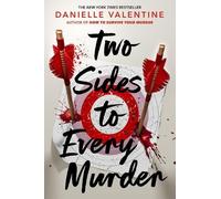 Danielle Valentine Two Sides to Every Murder (Tascabile)