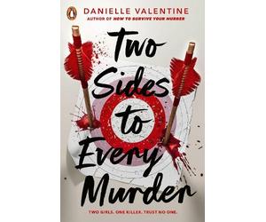 Danielle Valentine Two Sides to Every Murder (Tascabile)
