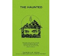 Danielle Vega The Haunted (Tascabile) Haunted