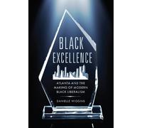 Danielle Wiggins Black Excellence (Copertina rigida)