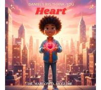 Daniel's Big Thank-You Heart
