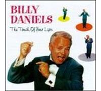 Daniels, Billy - Touch of Your Lips by Daniels, Billy (1998) Audio CD