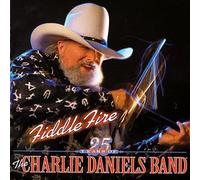 The Charlie Daniels Band – Fiddle Fire – 25 Years Of The Charlie Daniels Band