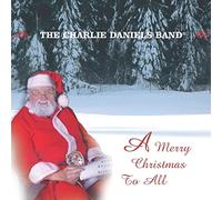 Daniels, Charlie Band - Merry Christmas To All