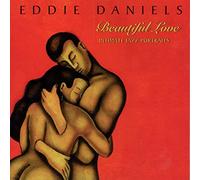 Daniels, Eddie - Beautiful Love