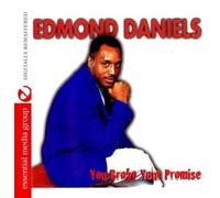 Daniels Edmond - You Broke Your Promise
