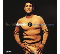 Daniels,Laurent - All Said and Done